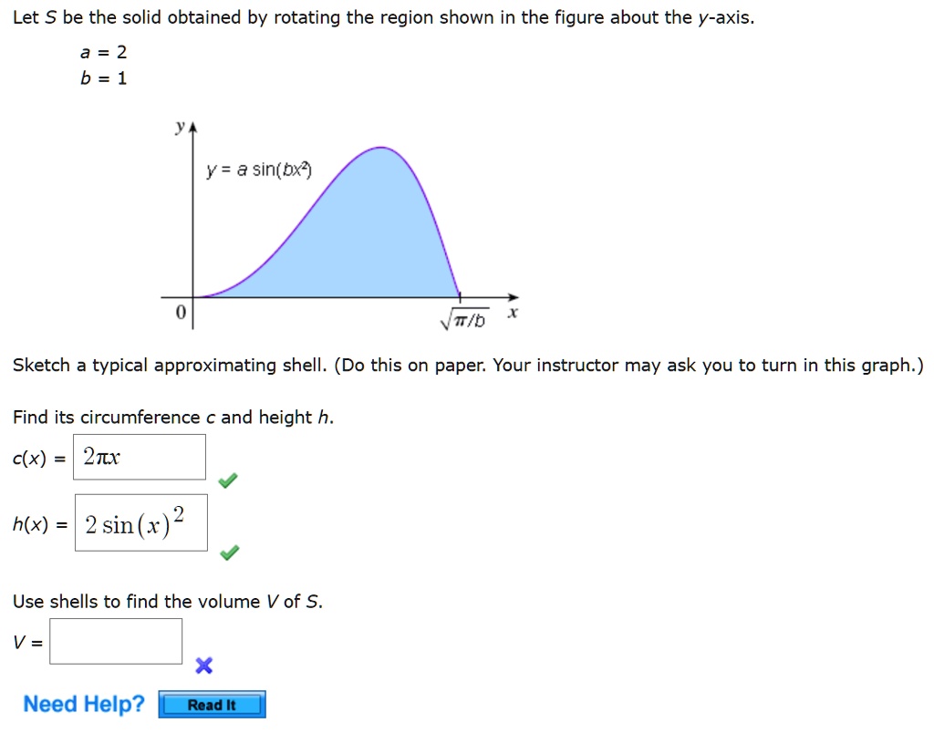Typical Approximating Shell let s be the solid obtained by rotating the region shown in the figure ...