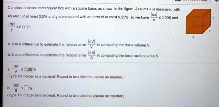 SOLVED:Consider & closed rectangular box with - square baso as shown in ...