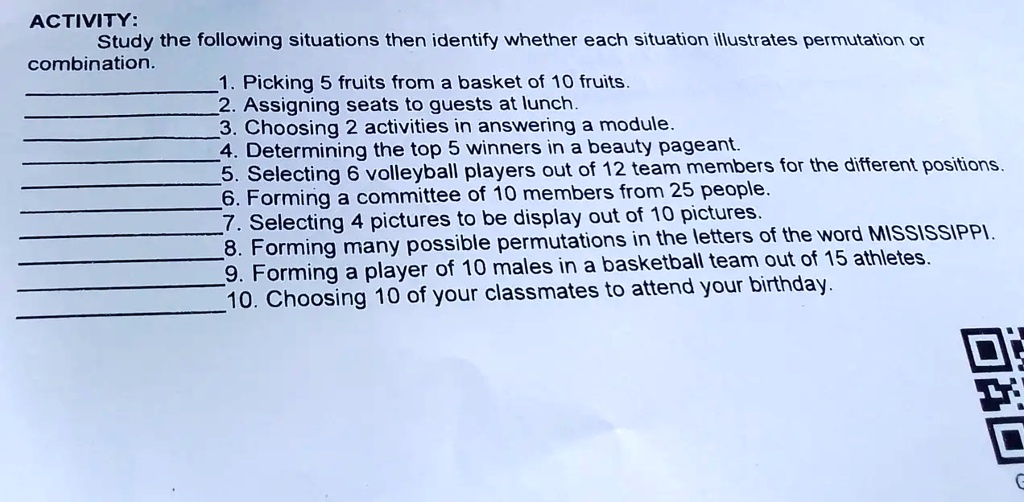 SOLVED Activity Study the following situations, then identify whether