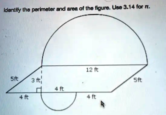 jentify tha perimoter end area of the figure use 314 for m 42 sft sic 4 40 03544