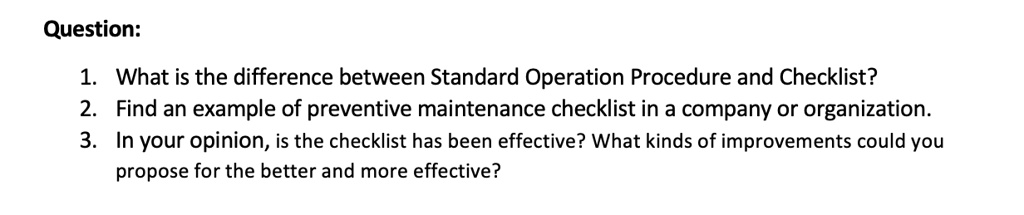SOLVED: Question: 1. What is the difference between Standard Operation ...