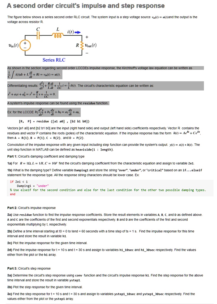 SOLVED: A second-order circuit's impulse and step response The figure ...