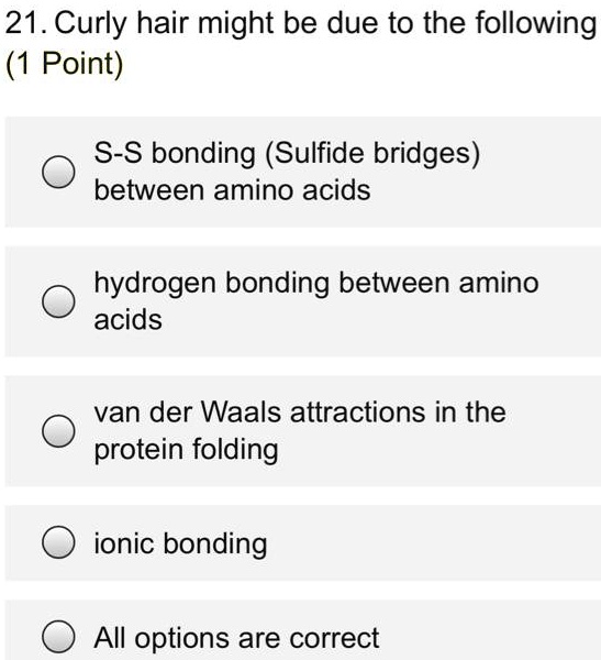 SOLVED 21. Curly hair might be due to the following 1 Point) SS