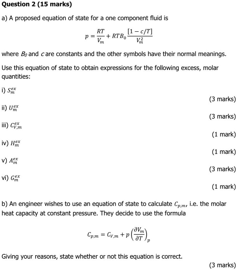 Solved 2. The Berthelot equation of state is (1) RT P= Vm 