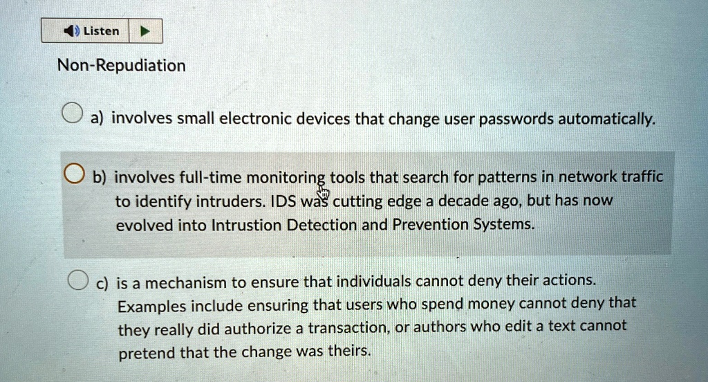 [GET ANSWER] Non-Repudiation a) involves small electronic devices that ...