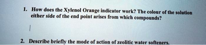 How Does The Xylenol Orange Indicator Work The Colour Of The Solution