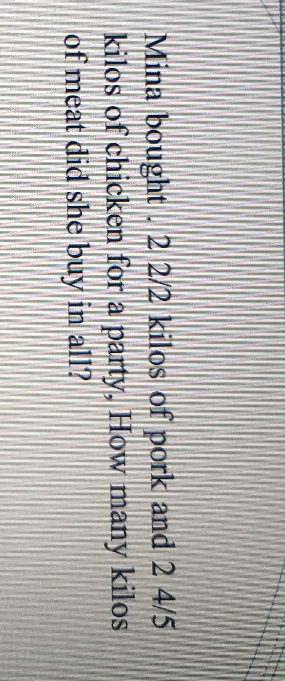 solved-mina-bought-22-2-kilos-of-pork-and-24-5-kilos-of-chicken