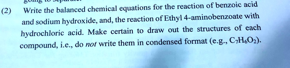 Solved 505 2 Write The Balanced Chemical Equations For The Reaction Of Benzoic Acid And Sodium