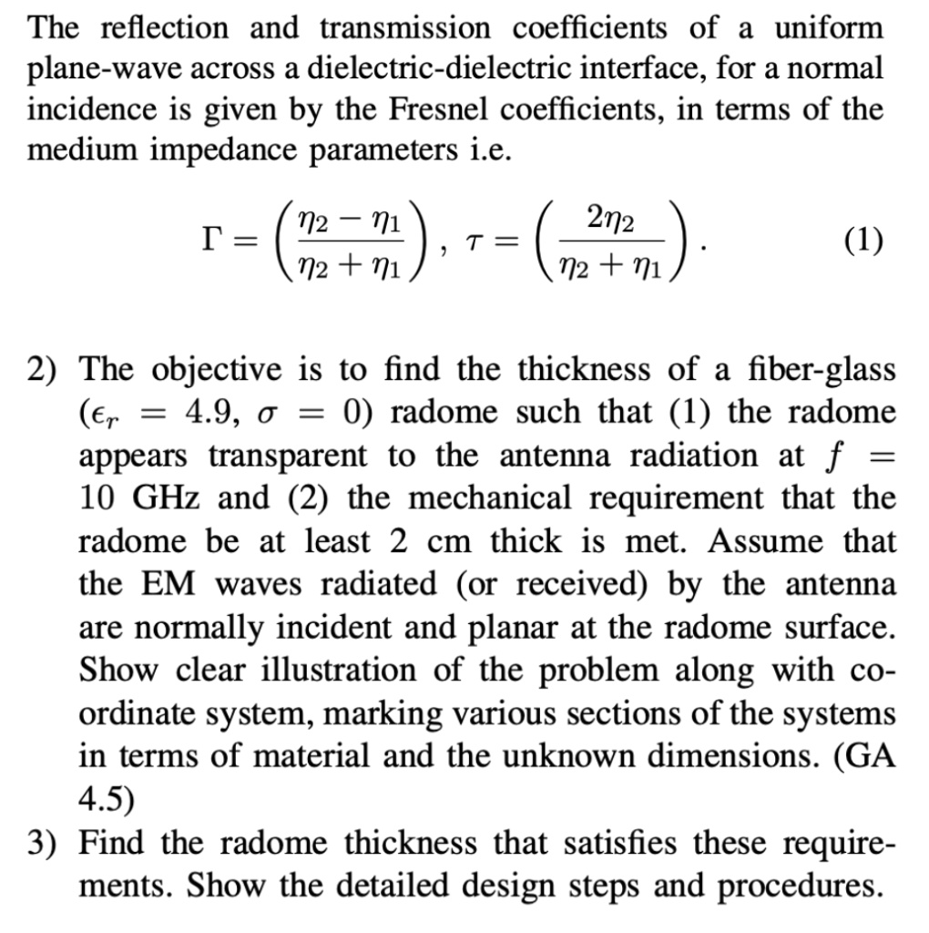 SOLVED: The reflection and transmission coefficients of a uniform plane ...