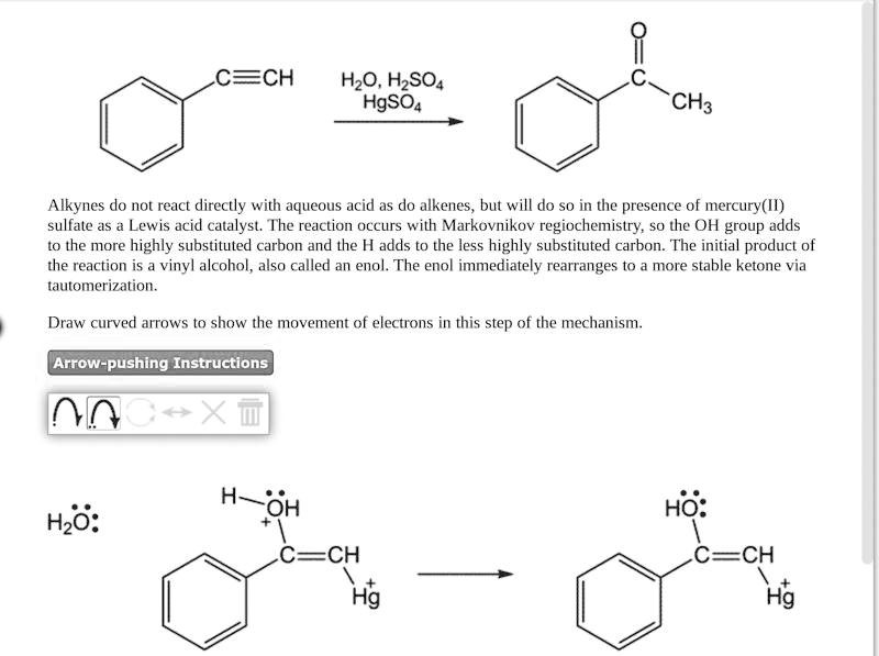 SOLVED: C=CH HzO, HzSO4 HgSO4 CH3 Alkynes do not react directly with ...