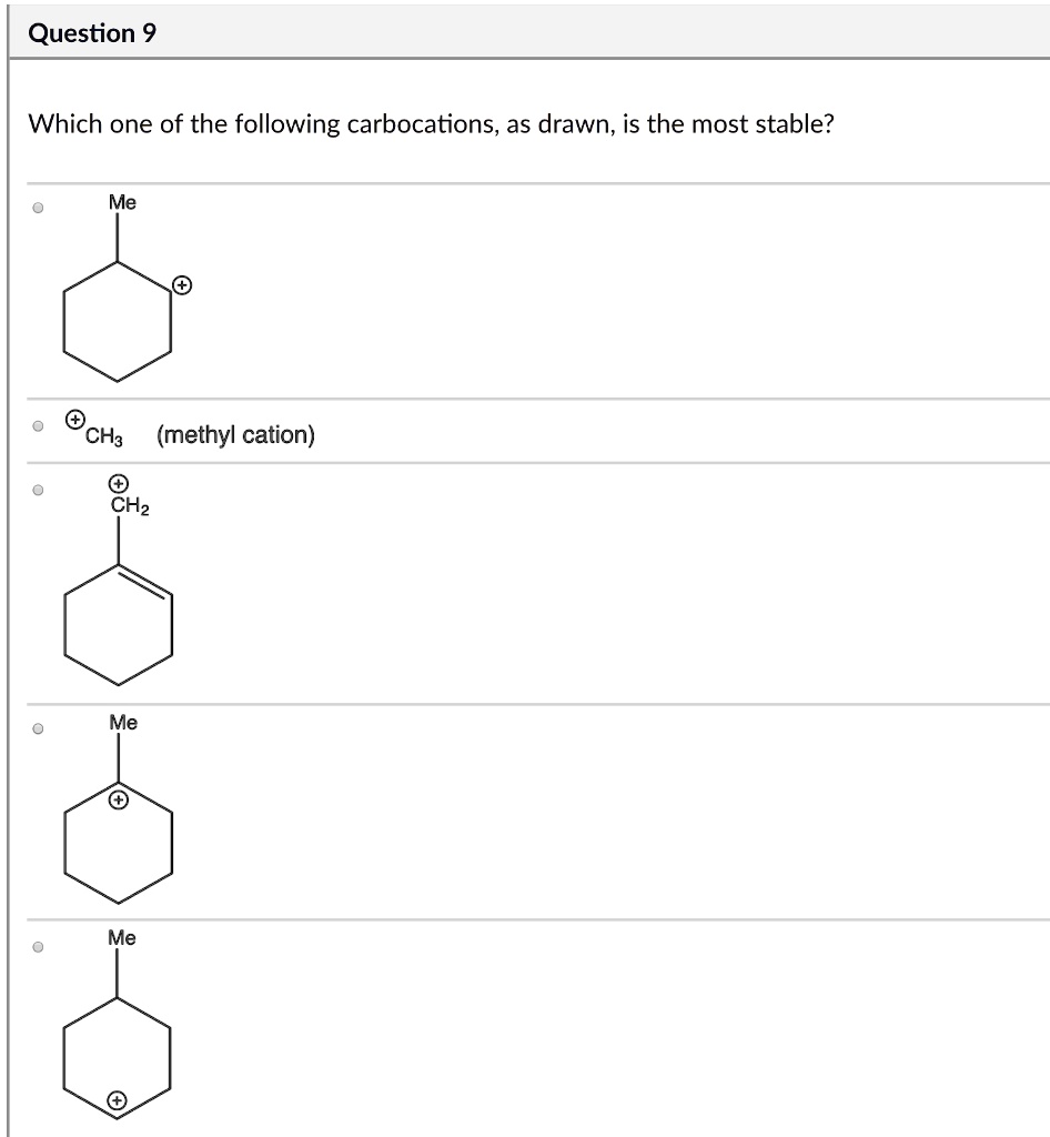 Question 9Which One Of The Following Carbocations, As … - Itprospt Question 9Which One Of The Following Carbocations, As … - Itprospt