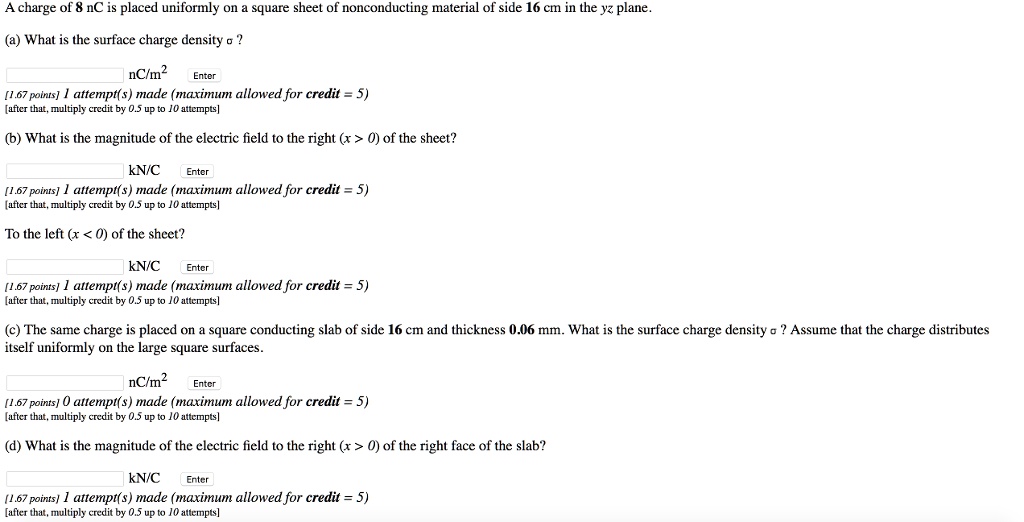 Solved Charge Of Nc Is Placed Uniformly On A Square Sheet Of Nonconducting Material Of Side