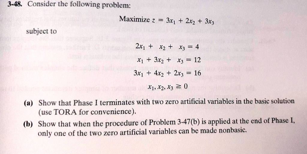 SOLVED: 3-48 Consider the following problem: Maximize z 3x1 2xz 3x3 ...