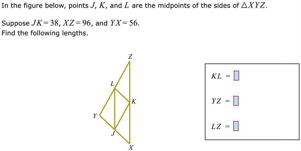 Solved Mathematics Question In The Figure Below Points J K And L Are The Midpoints Of The 6851