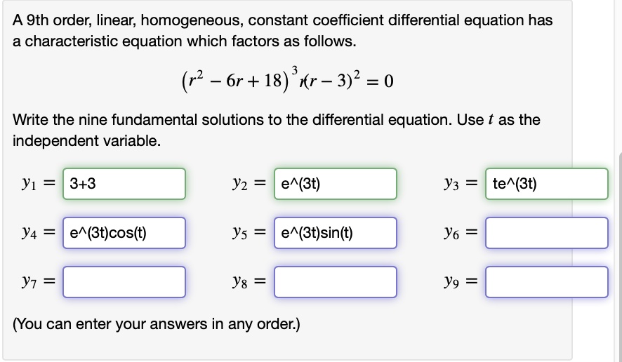 Solved A 9th Order Linear Homogeneous Constant Coefficient Differential Equation Has A 6106