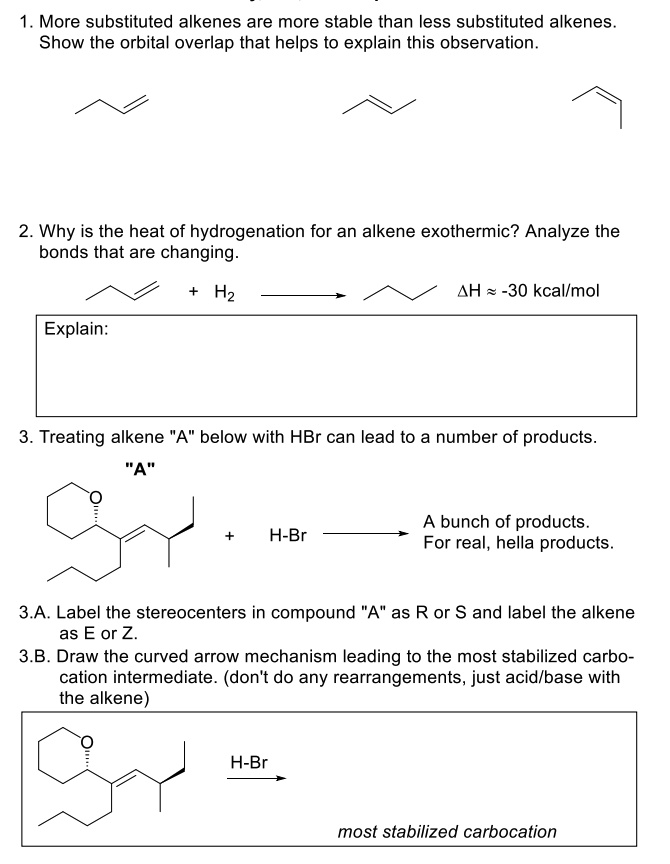 SOLVED: More Substituted Alkenes Are More Stable Than Less Substituted ...