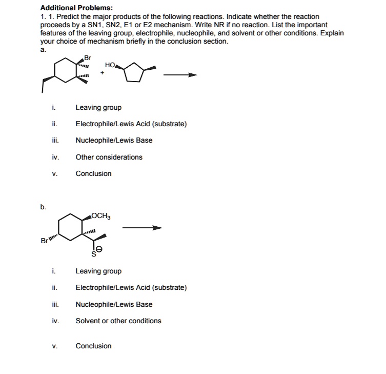 VIDEO solution: Additional Problems: Predict the major products of the ...