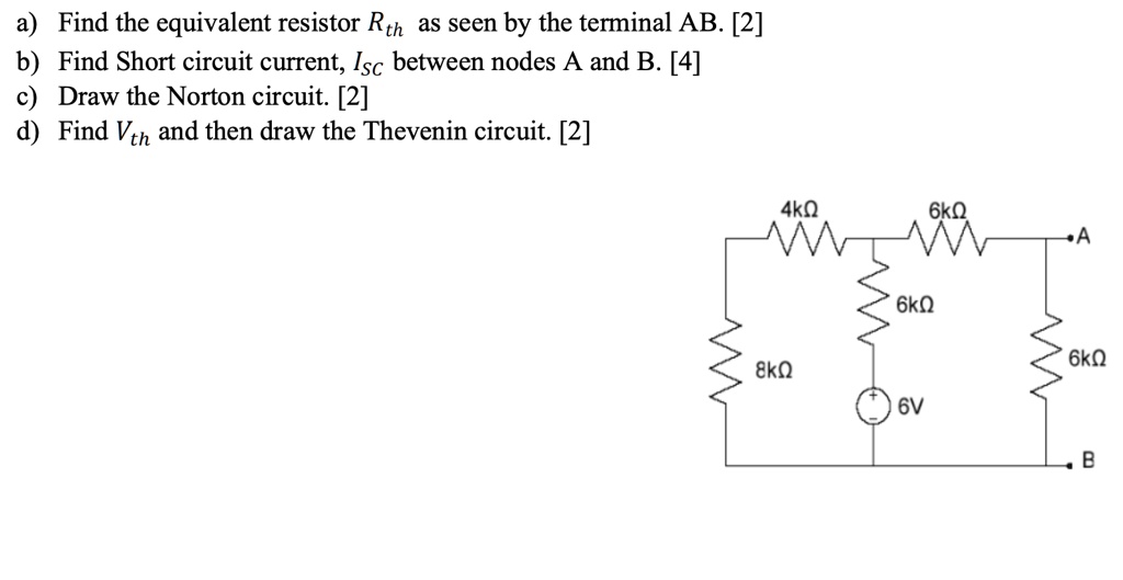 SOLVED: a) Find the equivalent resistor Rth as seen by the terminal AB ...