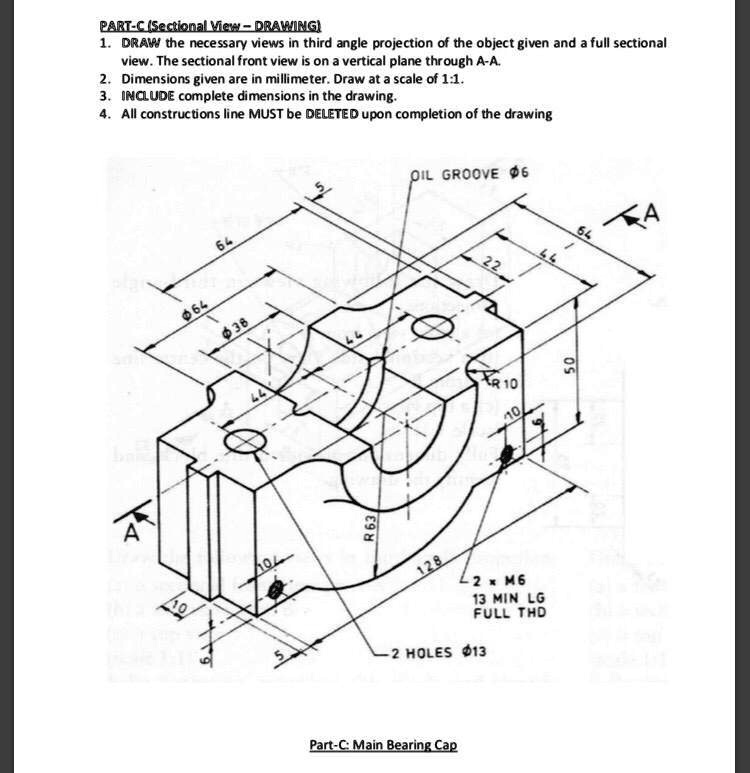 SOLVED: PART-C (Sectional View - DRAWING) 1. DRAW the necessary views ...