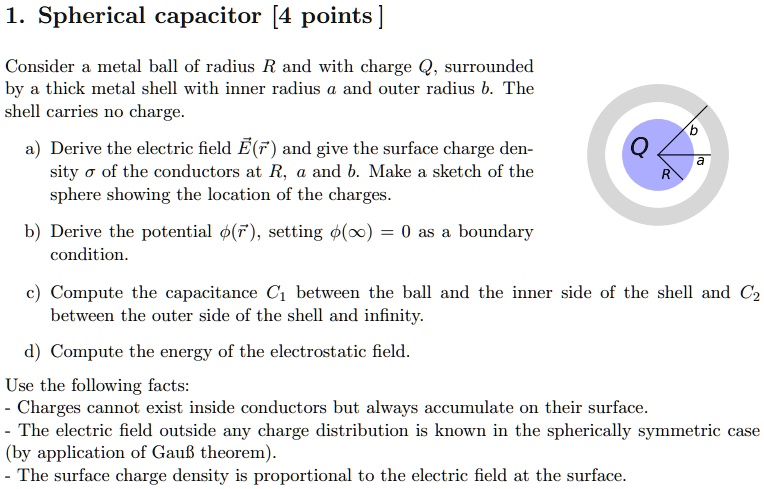 SOLVED: Spherical Capacitor [4 Points] Consider A Metal Ball Of Radius ...