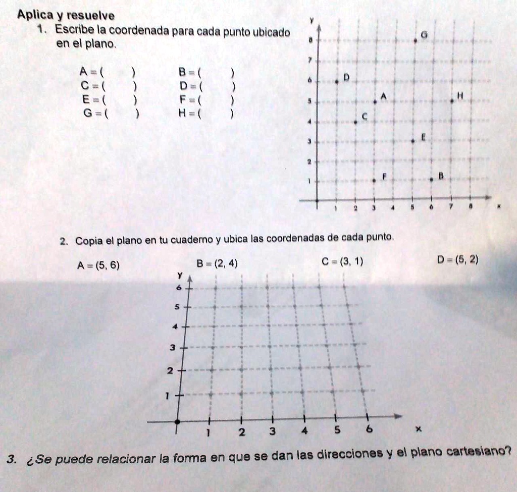 SOLVED: 1 :escribe La Coordenada Para Cada Punto. 2: Copia El Plano En ...