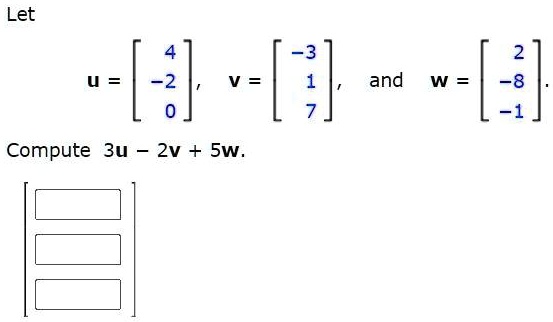 let 4 and w 8 compute 3u 2v sw 43523