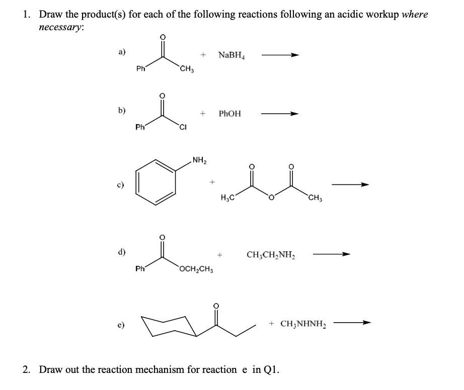 SOLVED: Draw the product(s) for each of the following reactions ...