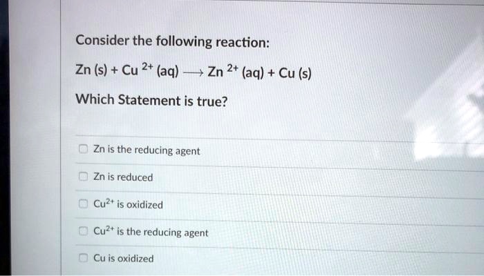 Solved Consider The Following Reaction Zn S Cu 2 Aq Zn 2 Aq