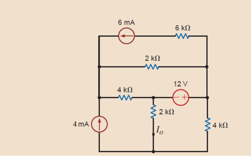 6 mA
6 k?
2 k?
4 k?
12 V
4 mA
2 k?
Io
4 k?