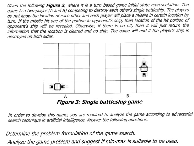 given the following figure 3 where it is turn based game initial state ...