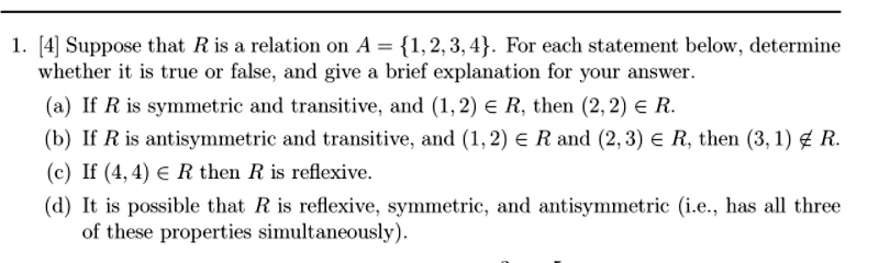 SOLVED:[4] Suppose that R is a relation on A = {1,2,3,4}. For each ...