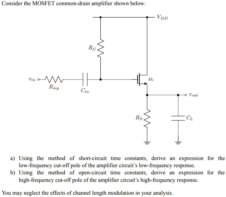 SOLVED Consider the MOSFET commondrain amplifier shown below VpD vin