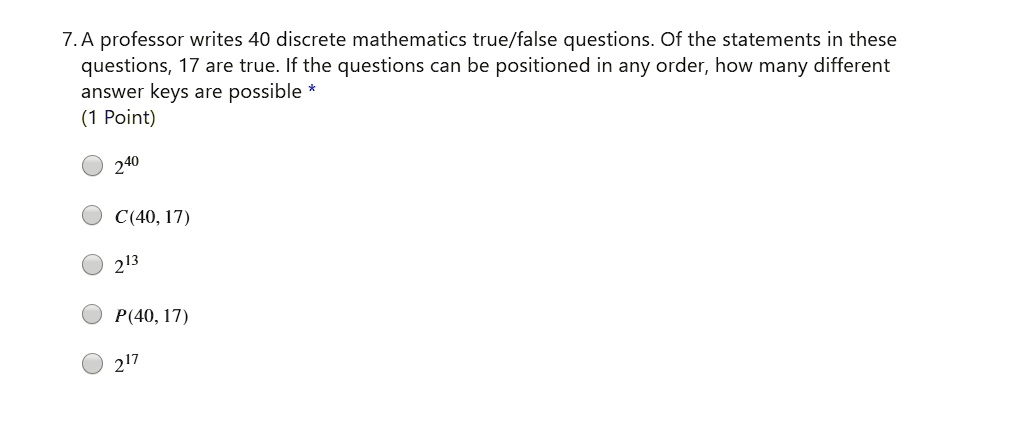 7a professor writes 40 discrete mathematics truefalse questions of the ...