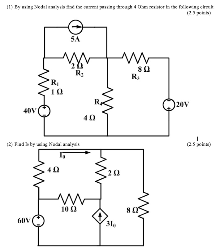 Solved 1 By Using Nodal Analysis Find The Current Passing Through 4