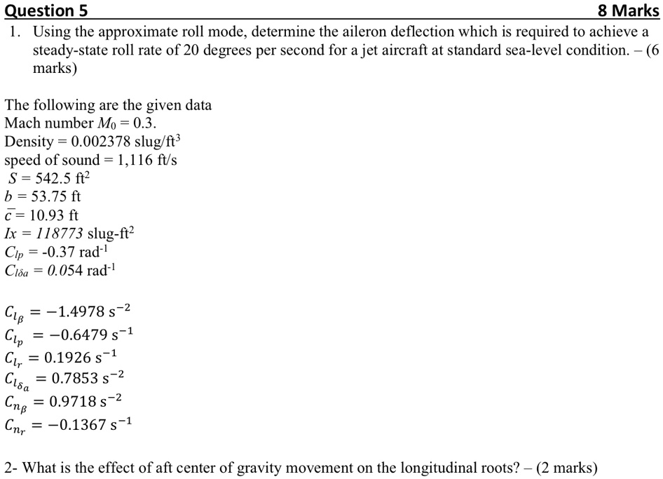 SOLVED: Using The Approximate Roll Mode, Determine The Aileron ...