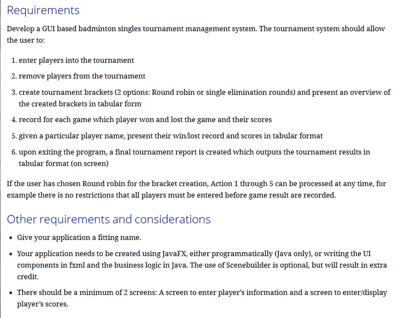 SOLVED: JAVA HELP Develop A GUI Based Badminton Singles Tournament ...