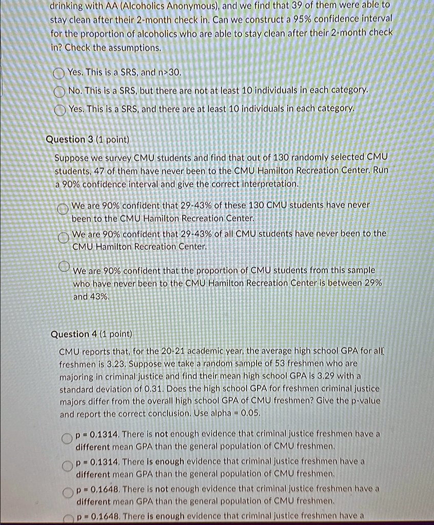 drinking with aa alcoholics anonymous and we find that 39 of them were able to stay clean after their 2 month check in can we construct a 95 confidence interval for the proportion of alcohol 12197