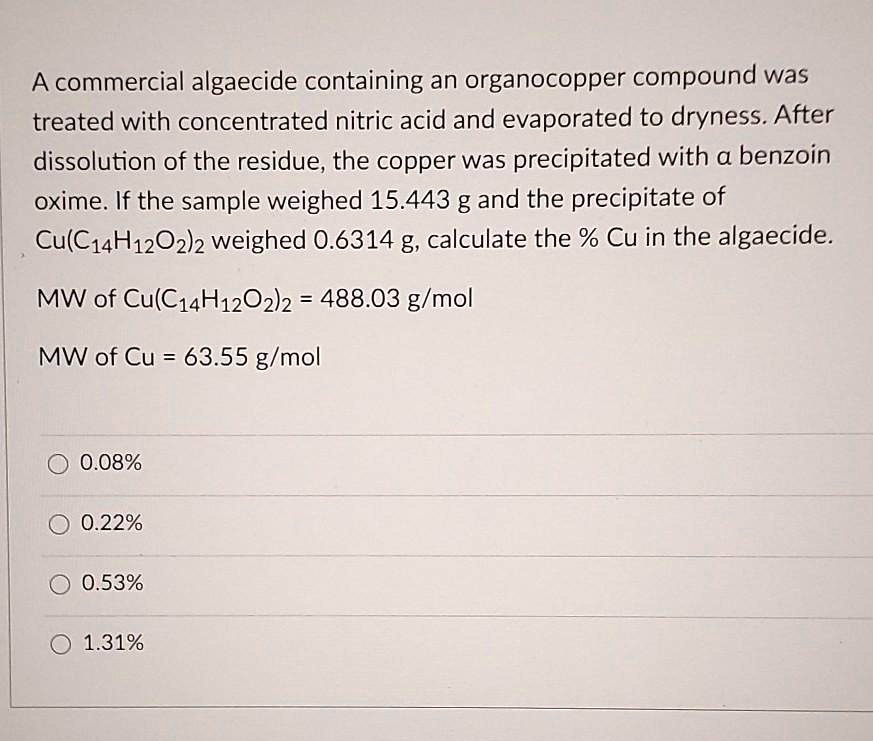 SOLVED A commercial algaecide containing an organocopper compound was