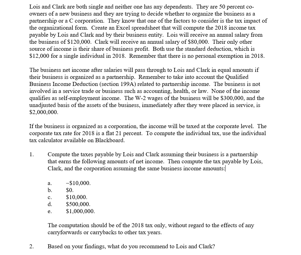 SOLVED Lois and Clark are both single and neither one has any