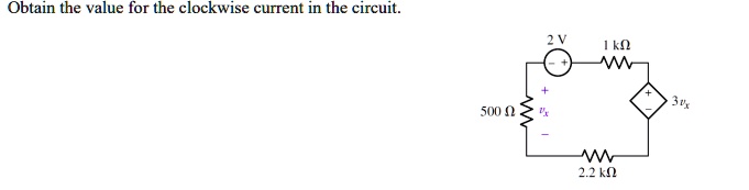 Obtain the value for the clockwise current in the circuit.