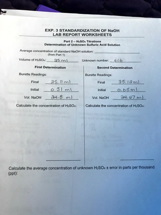 SOLVED EXP 3 STANDARDIZATION OF NaOH LAB REPORT WORKSHEETS Part 2
