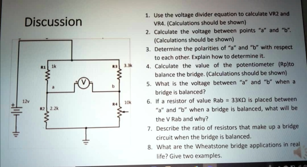 SOLVED 1. Use the voltage divider equation to calculate VR2 and VR4