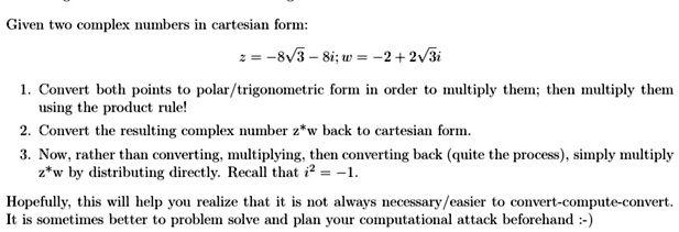 giren hal complex mbers in cartesian form 813 8i w 2v3i convert both ...