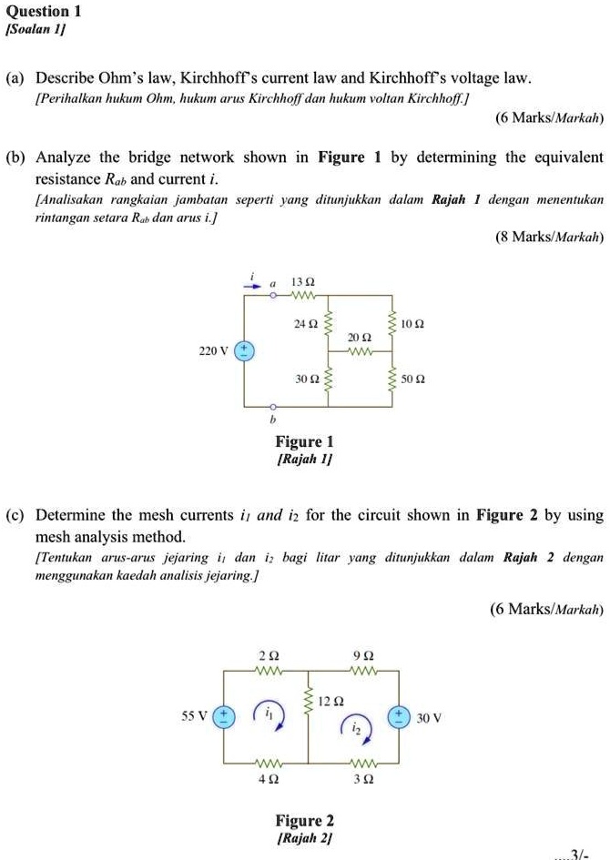 SOLVED: Question 1 [Soalan 1] a. Describe Ohm's law, Kirchhoff's ...