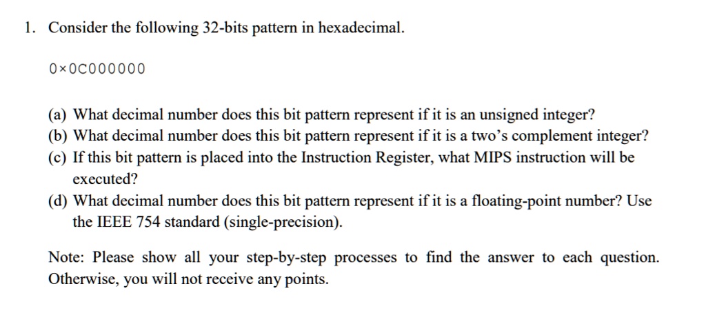 SOLVED: Consider the hexadecimal below and answer the following ...