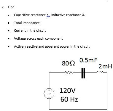VIDEO solution: Find Capacitive reactance X, inductive reactance, Total ...