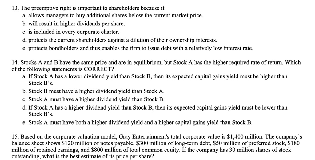 VIDEO solution 13. The preemptive right is important to shareholders