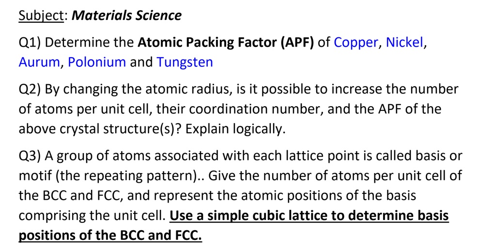 subject materials science q1 determine the atomic packing factor apf of ...