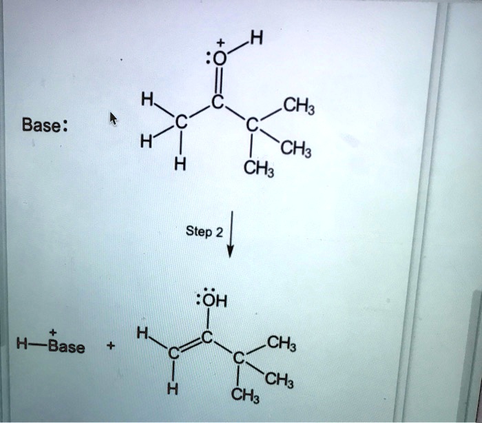 SOLVED: CH3 Base: :OH A A Base CH3 CH3 Step CH3 CH3 CHs