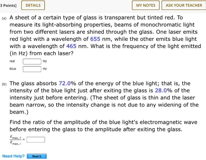 SOLVED A sheet of a certain type of glass is transparent but tinted
